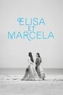 Смотреть «Элиса и Марсела» онлайн фильм в хорошем качестве