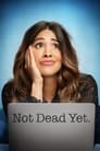Смотреть «Еще не мертва» онлайн сериал в хорошем качестве