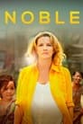 Смотреть «Нобл» онлайн фильм в хорошем качестве