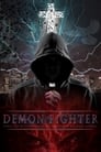 Смотреть «Борец с демонами» онлайн фильм в хорошем качестве