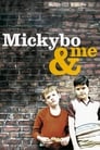 Смотреть «Микибо и я» онлайн фильм в хорошем качестве