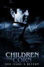 Дети кукурузы 666: Айзек вернулся (1999) трейлер фильма в хорошем качестве 1080p