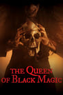 Смотреть «Королева чёрной магии» онлайн фильм в хорошем качестве