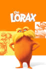 Лоракс (2012) скачать бесплатно в хорошем качестве без регистрации и смс 1080p
