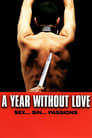Год без любви (2004) скачать бесплатно в хорошем качестве без регистрации и смс 1080p