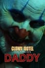 Местечко в мотеле «Клоун» 2. Папочка (2021) кадры фильма смотреть онлайн в хорошем качестве