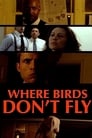 Где птицы не летают (2017) трейлер фильма в хорошем качестве 1080p
