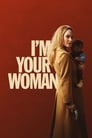 Я — твоя женщина (2020) трейлер фильма в хорошем качестве 1080p