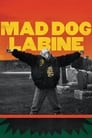 Смотреть «Бешеный пес Лабин» онлайн фильм в хорошем качестве