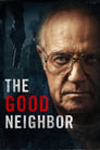 Смотреть «Хороший сосед» онлайн фильм в хорошем качестве