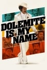 Смотреть «Меня зовут Долемайт» онлайн фильм в хорошем качестве