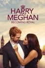 Смотреть «Гарри и Меган: Королевская семья» онлайн фильм в хорошем качестве