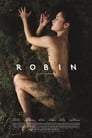 Смотреть «Робин» онлайн фильм в хорошем качестве