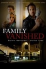 Смотреть «Пропавшая семья» онлайн фильм в хорошем качестве