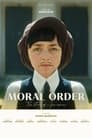 Моральный порядок (2020) кадры фильма смотреть онлайн в хорошем качестве