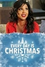 Каждый день — Рождество (2018) скачать бесплатно в хорошем качестве без регистрации и смс 1080p
