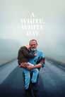 Смотреть «Белый, белый день» онлайн фильм в хорошем качестве