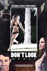 Смотреть «Don't Look» онлайн фильм в хорошем качестве