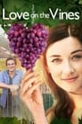 Смотреть «Любовь на винограднике» онлайн фильм в хорошем качестве