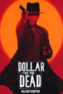 Смотреть «Доллар за мертвеца» онлайн фильм в хорошем качестве