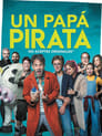 Смотреть «Мой папа - пират» онлайн фильм в хорошем качестве