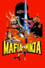 Мафия против ниндзя (1985) скачать бесплатно в хорошем качестве без регистрации и смс 1080p