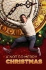 Смотреть «Не очень веселое Рождество» онлайн фильм в хорошем качестве