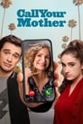 Смотреть «Позвоните маме» онлайн сериал в хорошем качестве