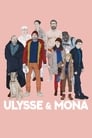 Смотреть «Улисс и Мона» онлайн фильм в хорошем качестве