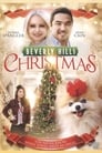 Смотреть «Рождество в Беверли-Хиллз» онлайн фильм в хорошем качестве