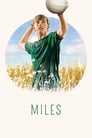 Майлс (2016) трейлер фильма в хорошем качестве 1080p