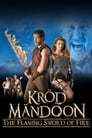 Крод Мандун и Огненный меч (2009) кадры фильма смотреть онлайн в хорошем качестве