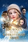 Смотреть «Путешествие к Рождественской звезде» онлайн фильм в хорошем качестве