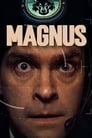 Магнус (2019) кадры фильма смотреть онлайн в хорошем качестве