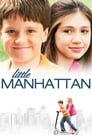 Смотреть «Маленький Манхэттен» онлайн фильм в хорошем качестве