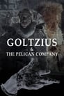 Гольциус и Пеликанья компания (2012) кадры фильма смотреть онлайн в хорошем качестве