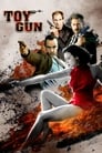 Смотреть «Игрушечный пистолет» онлайн фильм в хорошем качестве
