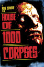 Дом 1000 трупов (2003) скачать бесплатно в хорошем качестве без регистрации и смс 1080p