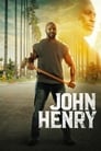 Смотреть «Джон Генри» онлайн фильм в хорошем качестве